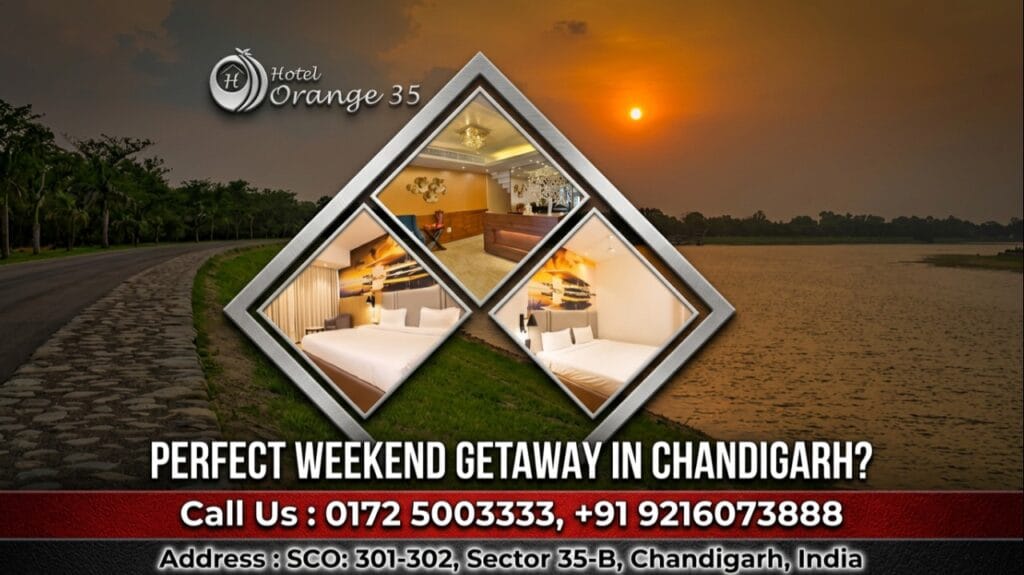 Plan the Perfect Weekend Getaway in Chandigarh